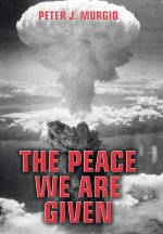 The Peace We Are Given