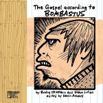 The Gospel According To Bombastus