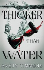 Thicker Than Water