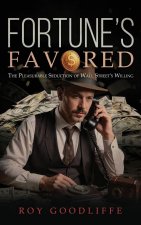 Fortune's Favored