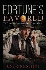 Fortune's Favored