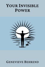 Your Invisible Power