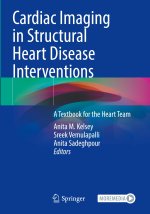 Cardiac Imaging in Structural Heart Disease Interventions