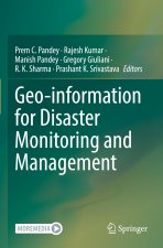 Geo-information for Disaster Monitoring and Management