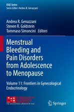 Menstrual Bleeding and Pain Disorders from Adolescence to Menopause