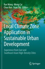 Local Climate Zone Application in Sustainable Urban Development