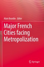 Major French Cities facing Metropolization