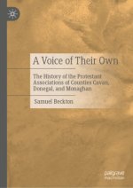A Voice of Their Own