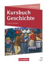 Kursbuch Geschichte - Einführungsphase - Nordrhein-Westfalen - Ausgabe ab 2027 - Schulbuch mit digitalen Medien