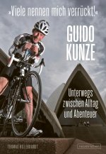 'Viele nennen mich verrückt'