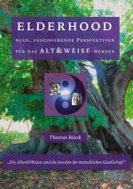 ELDERHOOD - ALT&WEISE
