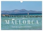 Mallorca - Insel der Landschaftsträume (Wandkalender 2026 DIN A4 quer), CALVENDO Monatskalender