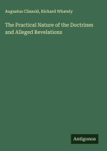 The Practical Nature of the Doctrines and Alleged Revelations