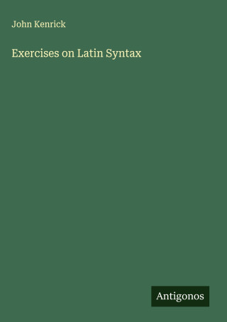 Exercises on Latin Syntax