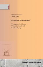 Die Strategie der Kurzlebigkeit