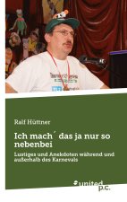 Ich mach' das ja nur so nebenbei
