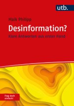 Desinformation? Frag doch einfach!
