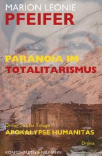 Paranoia im Totalitarismus