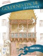Das Goldene Dachl in Innsbruck