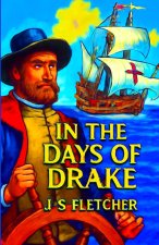 In The Days Of Drake(Illustrated)