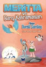 Meritta ve Baris Kahramanlari