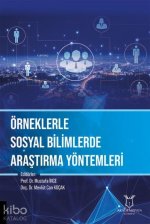 Örneklerle Sosyal Bilimlerde Arastirma Yöntemleri