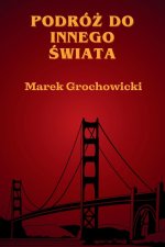 Podróż do innego świata