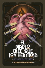 EL DIABLO CREE QUE SOY HERMOSA
