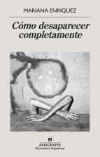 Como desaparecer completamente