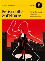 Cena di classe. Il primo caso dell'avvocato Meroni