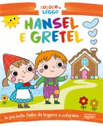 Hansel e Gretel. Coloro e leggo