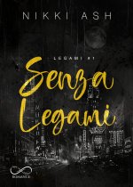 Senza legami. Legami