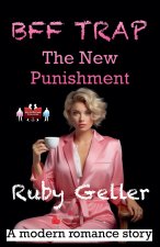 BFF Trap - The New Punishment