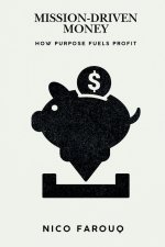 Mission-Driven Money