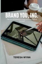 Brand You, Inc.