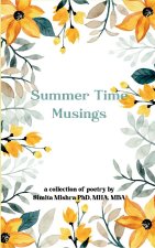 Summer Time Musings