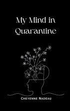 My Mind in Quarantine