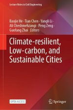 Climate-resilient, Low-carbon, and Sustainable Cities