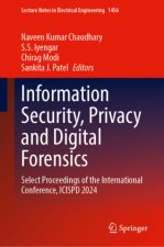 Information Security, Privacy and Digital Forensics