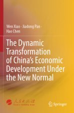 The Dynamic Transformation of China's Economic Development Under the New Normal
