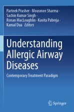 Understanding Allergic Airway Diseases