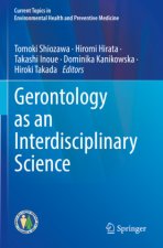 Gerontology as an Interdisciplinary Science