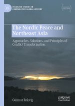 The Nordic Peace and Northeast Asia