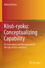 K¿s¿-ryoku: Conceptualizing Capability