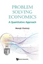 Problem Solving in Economics
