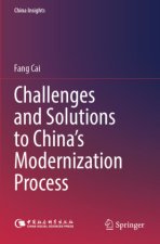 Challenges and Solutions to China's Modernization Process