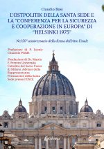 Ostpolitik della Santa Sede e la «Conferenza per la Sicurezza e Cooperazione in Europa» di «Helsinki 1975». Nel 50° anniversario della firma dell'atto