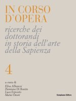 In corso d'opera. Ricerche dei dottorandi in storia dell'arte della Sapienza