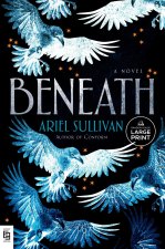 Beneath