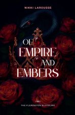Of Empire and Embers